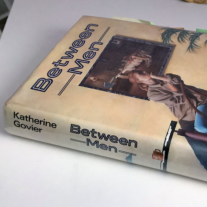 photograph of the book Between Men by Katherine Govier